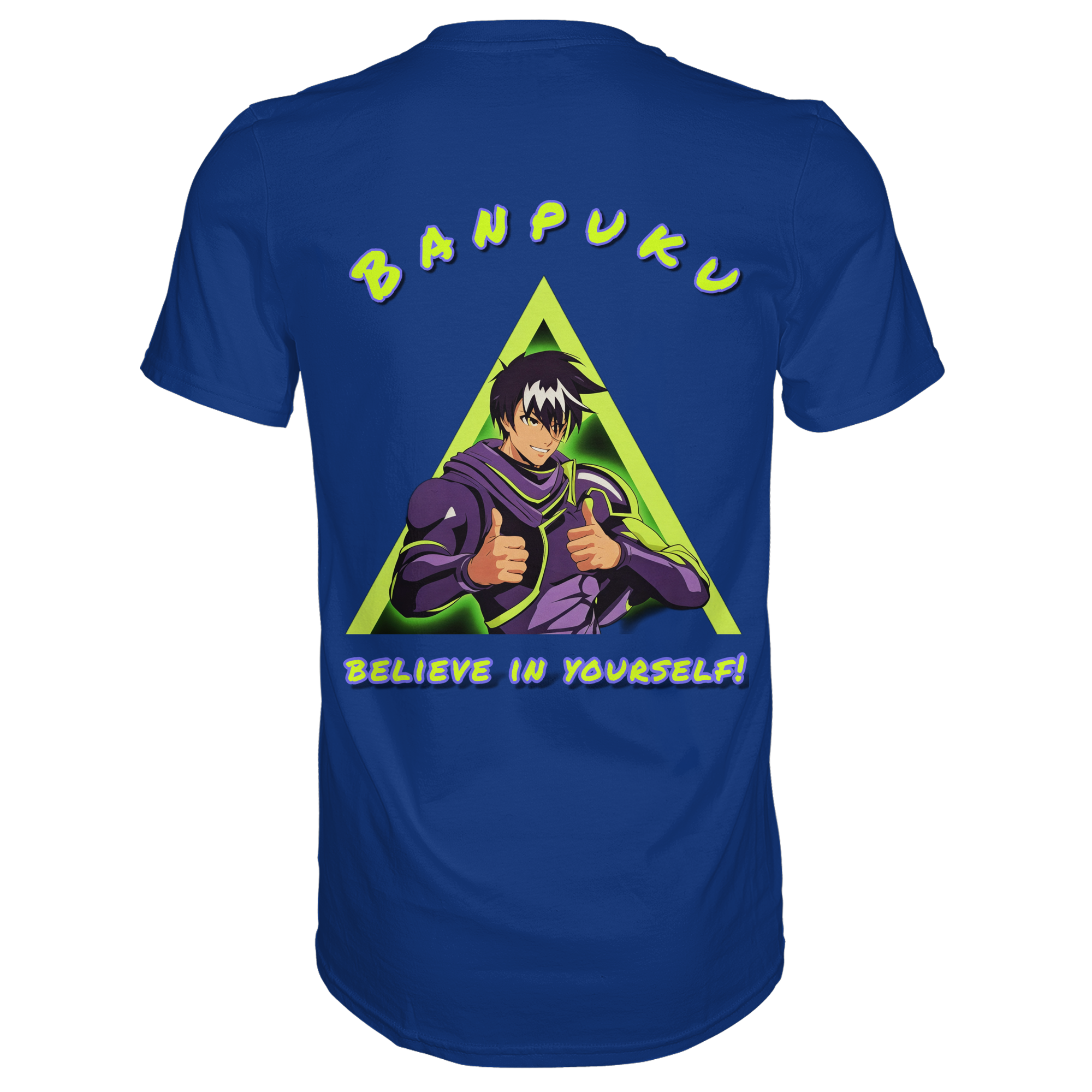 Banpuku  - Believe in yourself!  - Premium Shirt